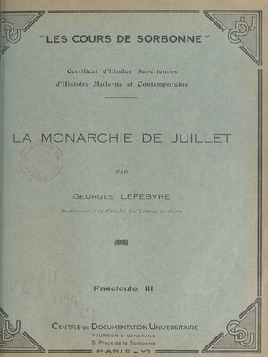 cover image of La Monarchie de Juillet (3)